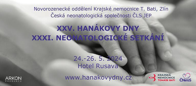 XXV. HANÁKOVY DNY / XXXI. NEONATOLOGICKÉ SETKÁNÍ
