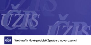 Česká Neonatologická Společnost • UZIS Webinar 2025 Pozvanka